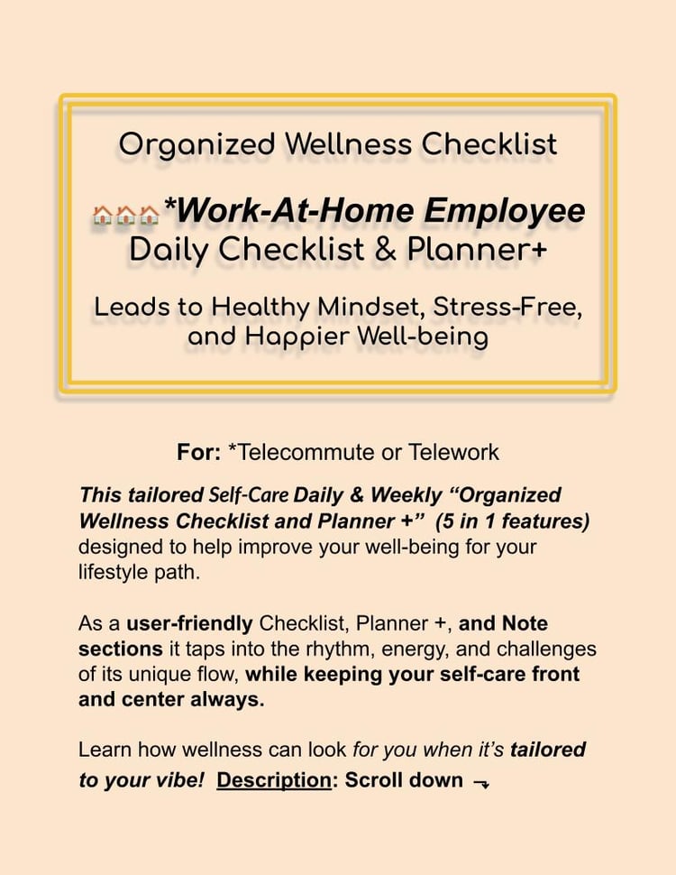 Work-At-Home Wellness Checklist and Planner to improve your health