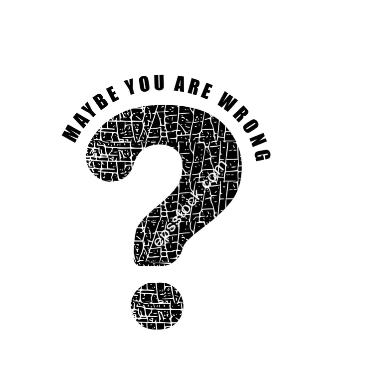 maybe you are wrong