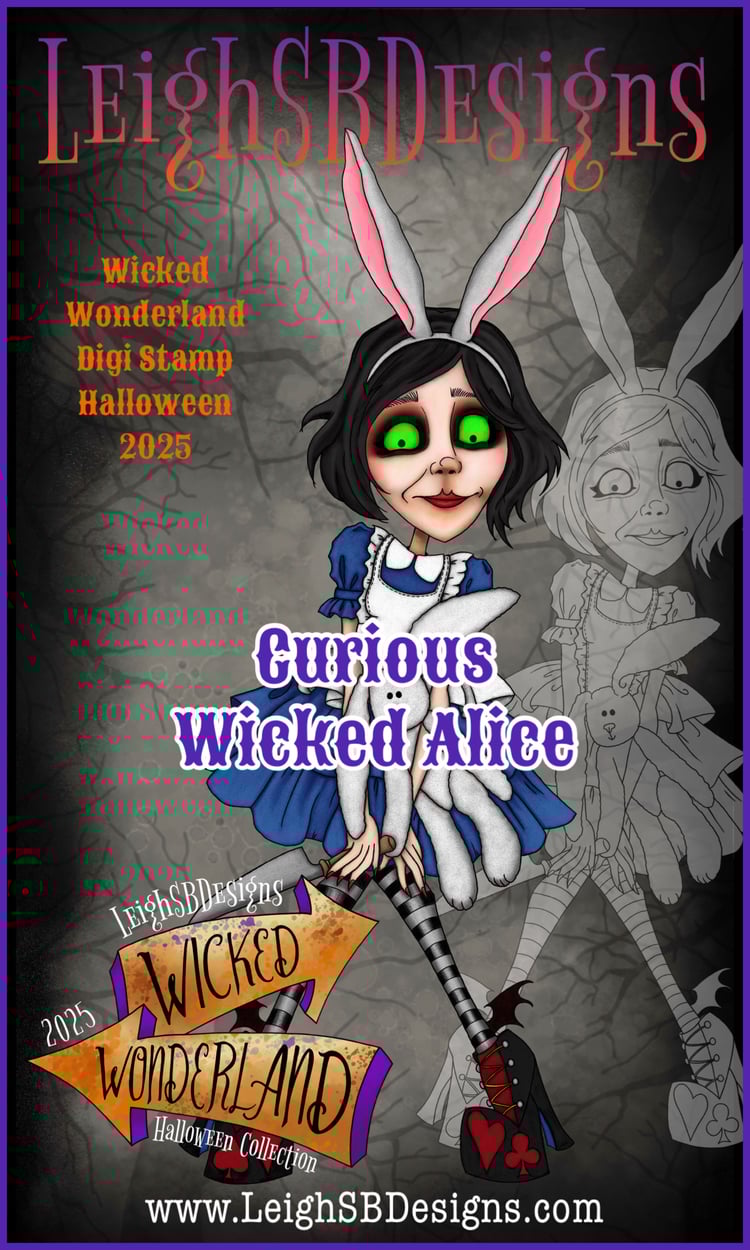 LeighSBDesigns Curious Wicked Alice