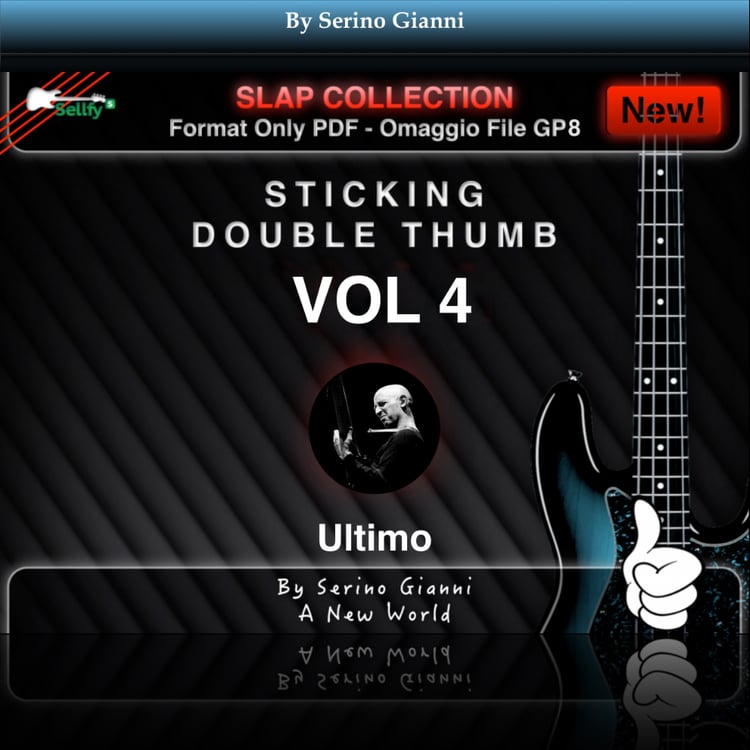 Sticking Double ThumbOn bass G.Serino
