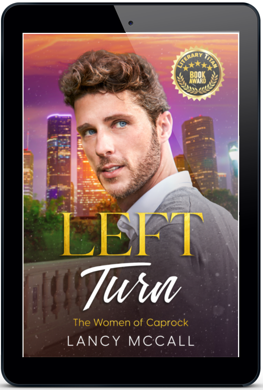 Image of Lancy McCalls Left Turn, book 1 of the Women of Caprock series, in an ebook format..