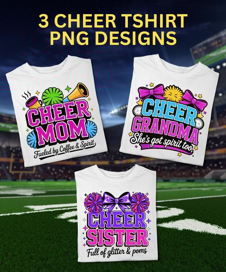 cheer png, cheer shirt design, cheer family bundle, cheer mom shirt, cheer grandma shirt, cheer sister shirt, cheerleading png,cheer design, cheer spirit wear, senior night shirt, cheer team merch, custom cheer shirt, cheer fan gear, cheerleading design,