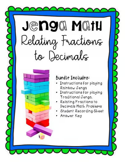 Relating Fractions to Decimals JENGA Review Game