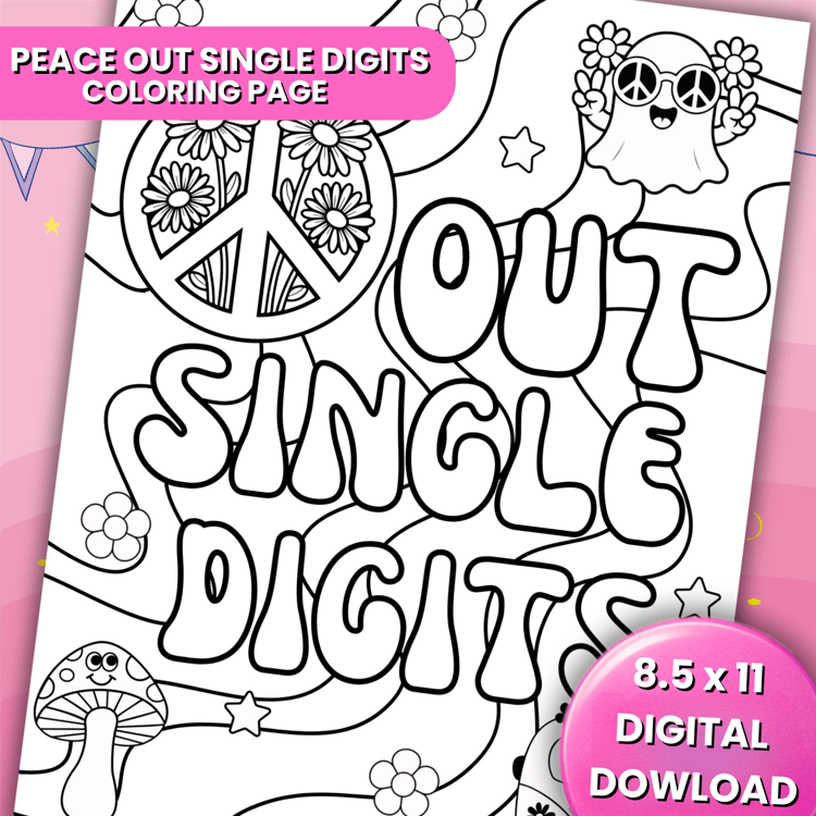 Printable 10th Birthday Coloring Page – Peace Out Single Digits with crayons and markers
