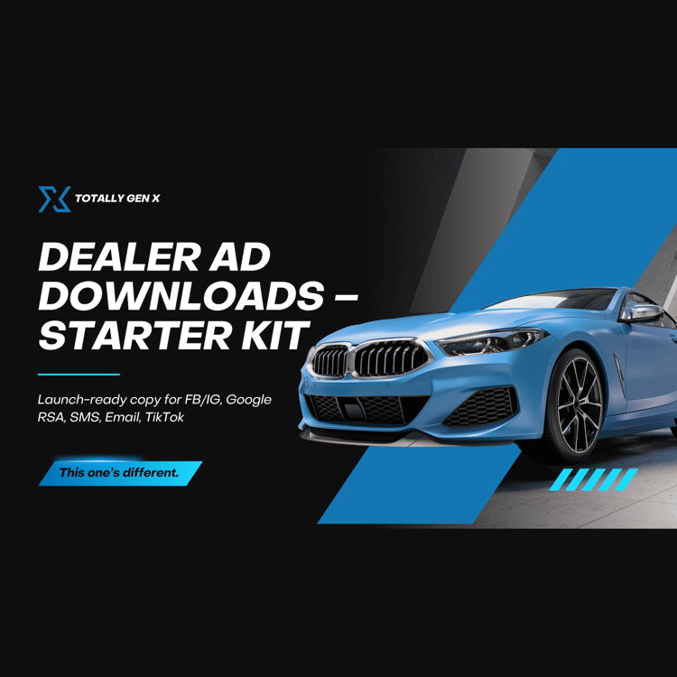 Dealer Digital Ad Kit product cover — launch-ready advertising copy templates for car dealers by Gen X Ops