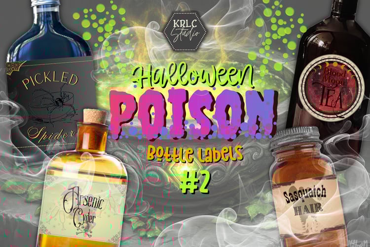 Halloween Poison Bottle Labels #2 - KRLC Studio Cover