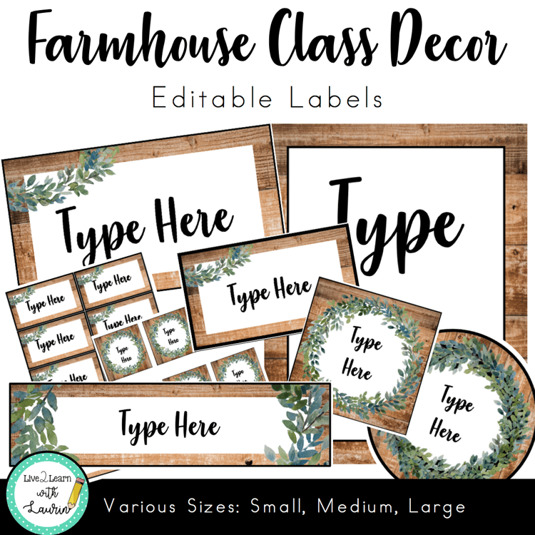 Farmhouse Classroom Decor - Editable Labels (Various Sizes)