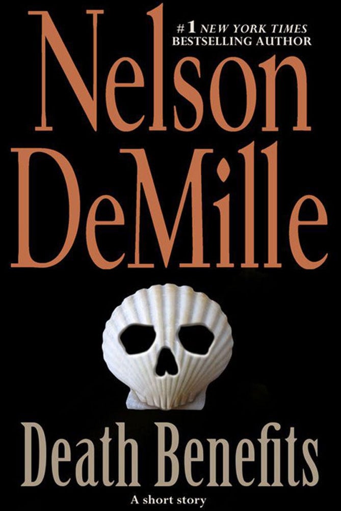 Death Benefits by Nelson DeMille