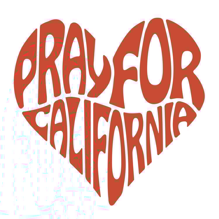 This design features the words Pray for California creatively made into the shape of a heart.