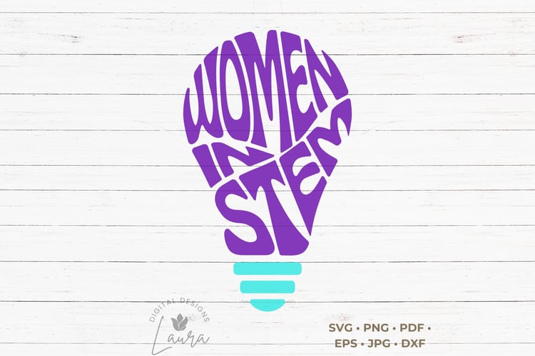 This design features the words Women in STEM, creatively made into the shape of a Light bulb.