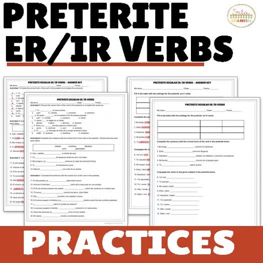 El Pretérito Preterite Tense Spanish Worksheets ER IR Regular Verbs Practice