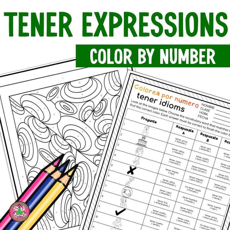 Tener Idioms Activity Spanish Color by Number tener expressions