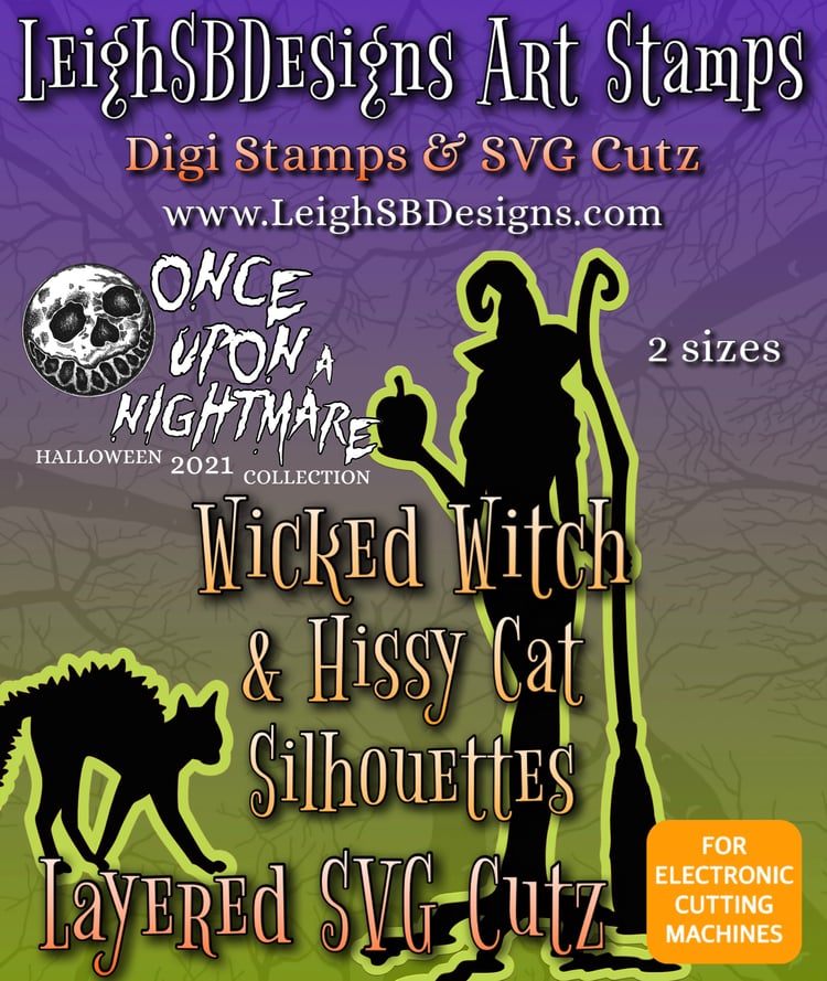 LeighSBDesigns Wicked Witch & Hissy Cat Silhouettes SVG Cutz