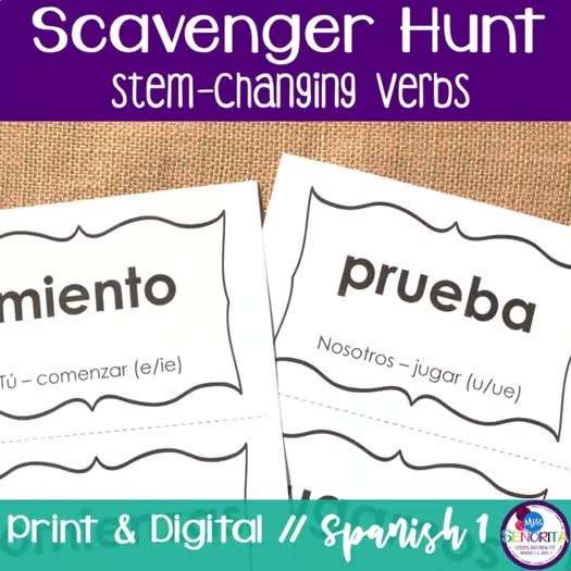 Spanish Scavenger Hunt Activity - Present Tense Stem-changing Verbs review