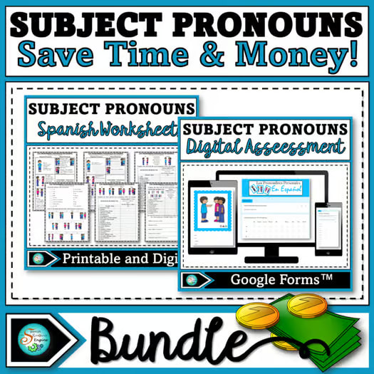 Spanish Subject Pronouns Practice Worksheets and Digital Assessment BUNDLE