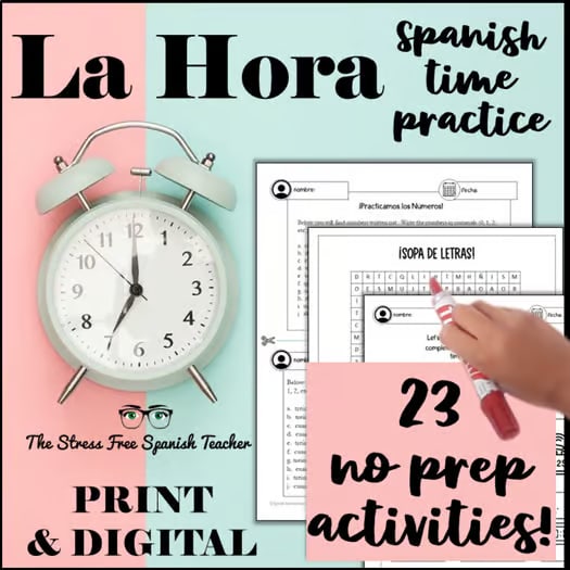 Telling TIME in Spanish 23 activities LA HORA practice los Numeros vocabulary