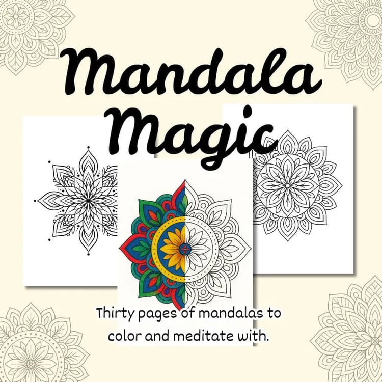 Mandala Magic | Coloring Pages | 30 Printable Designs to Relax & Meditate With | Instant Download PDF