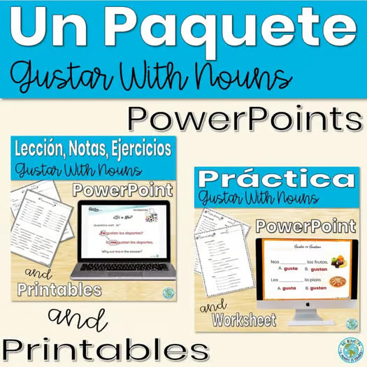 Spanish Gustar WIth Nouns Lesson and Practice BUNDLE