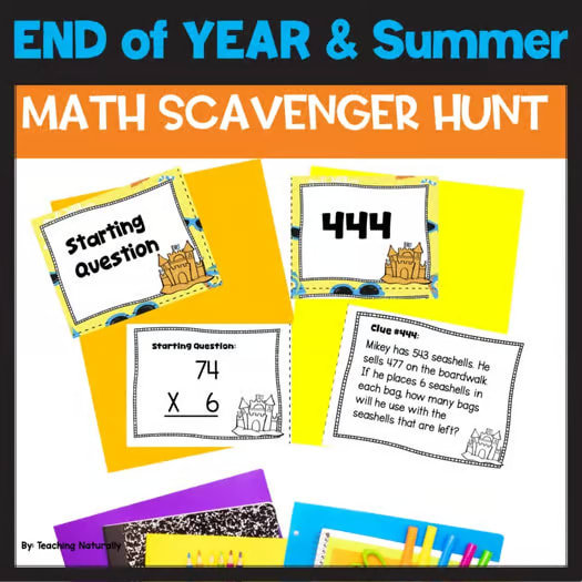 End of Year Summer Math Activities Word Problems Scavenger Hunt Test Prep