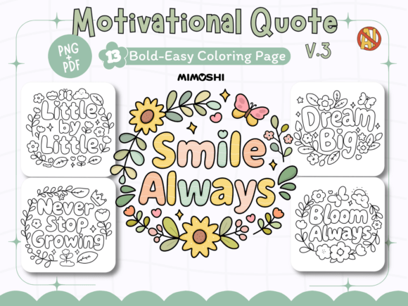 Motivational quote coloring page with text Smile Always  Uplifting coloring page saying Never Stop Growing for mindfulness
