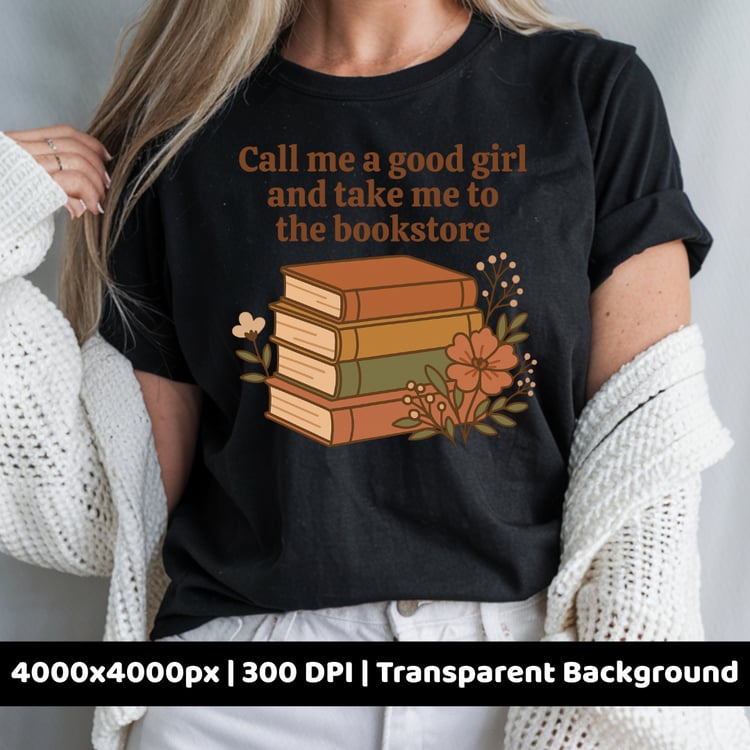 Woman wearing black t-shirt printed with a retro book lover PNG featuring stacked books, floral details, and the phrase “Call me a good girl and take me to the bookstore.” Fall aesthetic reader merch.