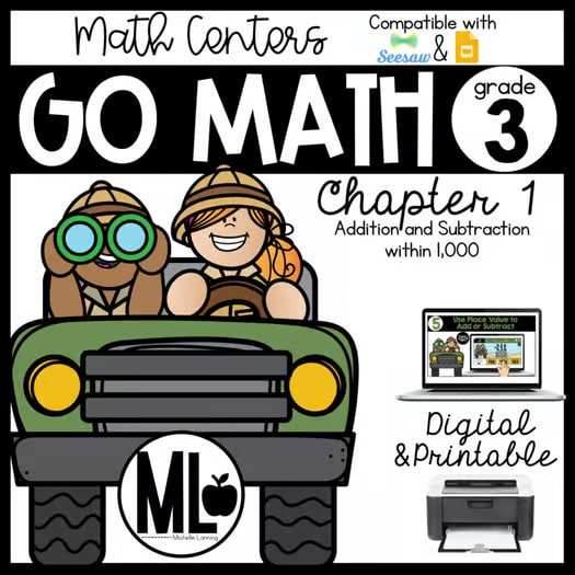Go Math Centers, Ch.1-Add&Subtract within 1,000,Printable & Digital
