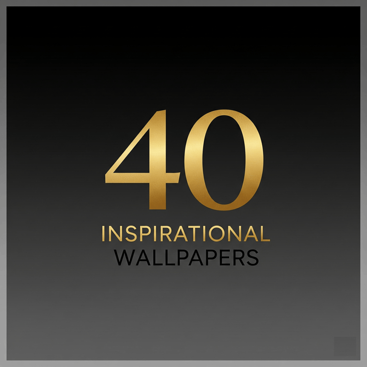 40 Minimal & Inspirational Wallpapers Pack – Mobile & Desktop, Luxury & Motivational