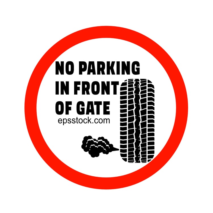 No Parking In Front Of Gate