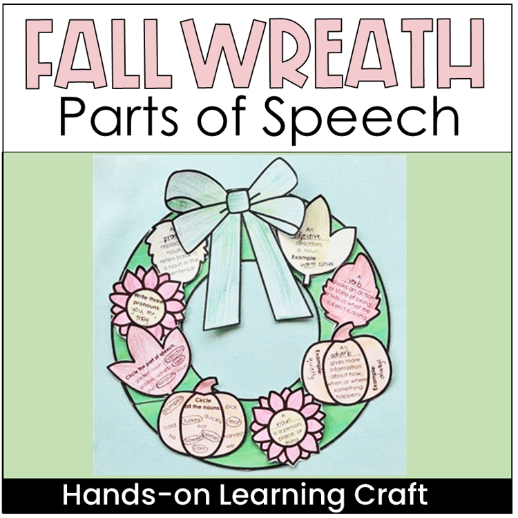 Make a fall wreath to practice parts of speech.