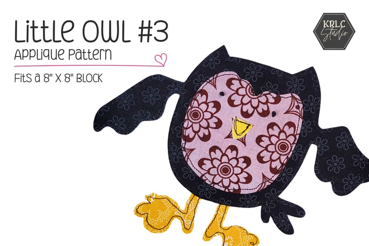Little Owl #3 - Applique Pattern - KRLC Studio Cover