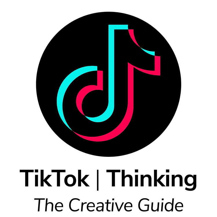 The Creative Guide on TikTok