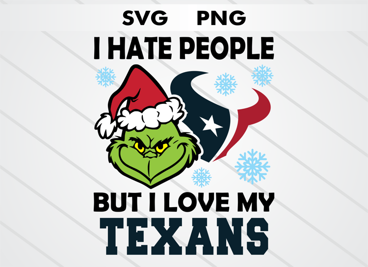 Grinch head illustration with Houston Texans logo and text “I HATE PEOPLE BUT I LOVE MY TEXANS.” High-quality SVG and PNG for Christmas crafts, sublimation, DTF, and cutting machines.