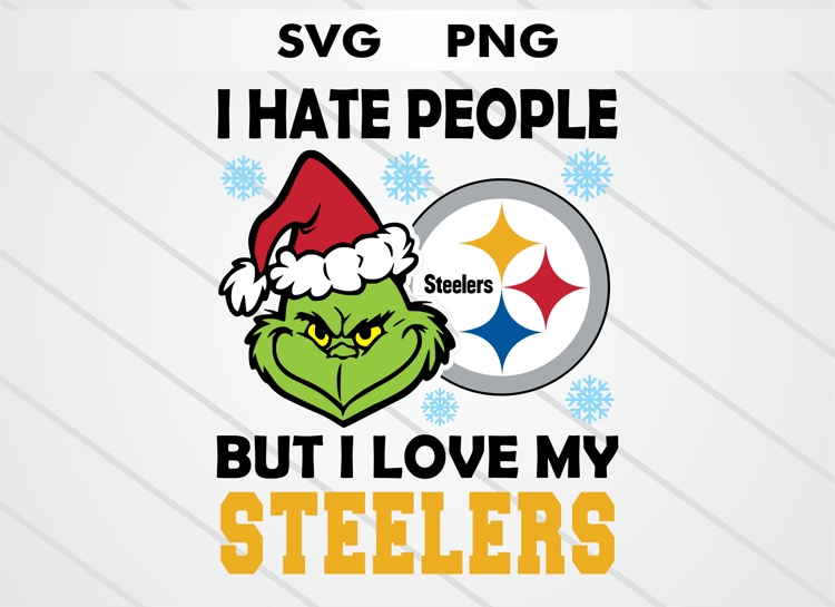 Grinch head illustration with Pittsburgh Steelers logo and text “I HATE PEOPLE BUT I LOVE MY STEELERS.” High-quality SVG and PNG for Christmas crafts, sublimation, DTF, and cutting machines