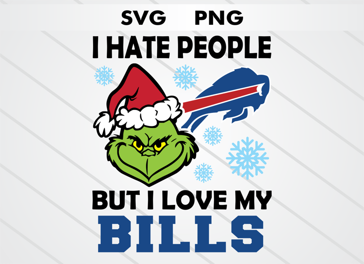 Grinch head illustration with Buffalo Bills logo and text “I HATE PEOPLE BUT I LOVE MY BILLS.” High-quality SVG and PNG for Christmas crafts, sublimation, DTF, and cutting machines.