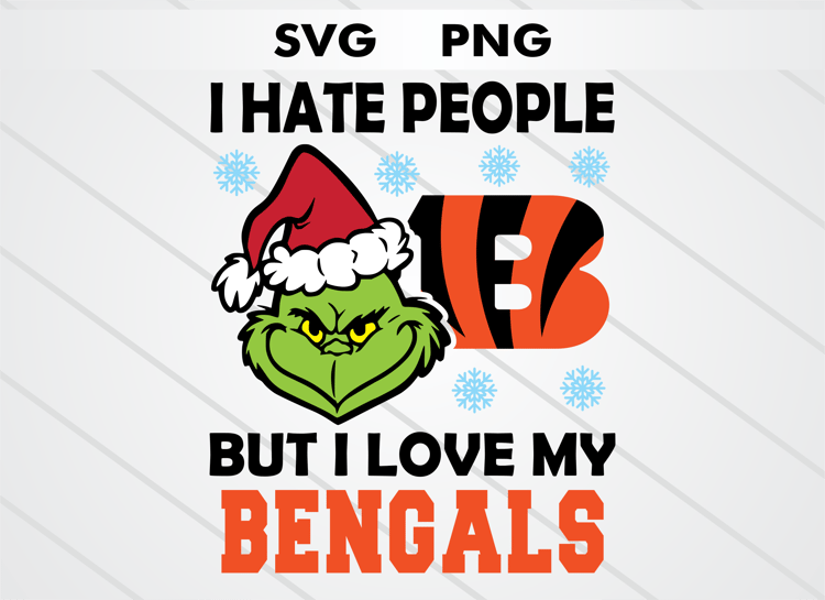 Grinch head illustration with Cincinnati Bengals logo and text “I HATE PEOPLE BUT I LOVE MY BENGALS.” High-quality SVG and PNG for Christmas crafts, sublimation, DTF, and cutting machines