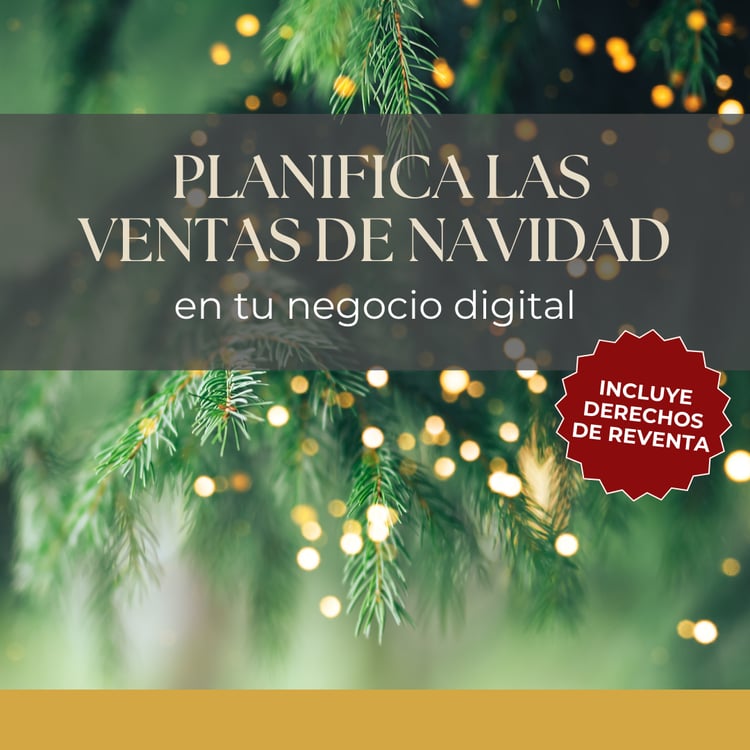 imagen navideña con texto: Planifica las ventas de navidad en tu negocio digital