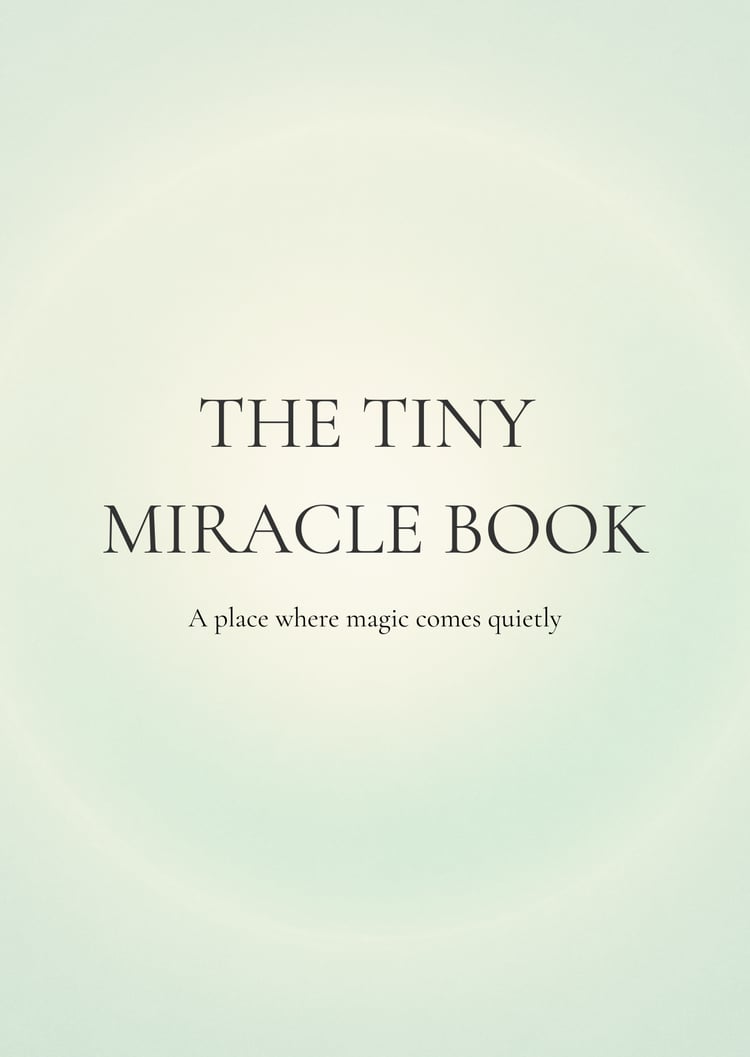 Cover of the Tiny Miracles ritual book featuring soft frequency-infused artwork with a celestial overlay. Designed for personal use, this book guides readers through a 13-wish ritual of reflection and embodiment