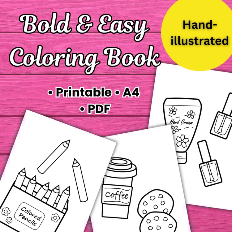 Bold and Easy coloring book cover featuring three printable pages, A4 PDF digital download for stress-free coloring.