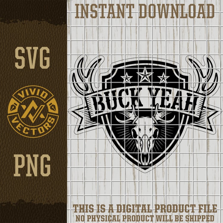 buck yeah deer skull hunting svg png antlers shield emblem vector logo laser engraving cut file for hats shirts patches