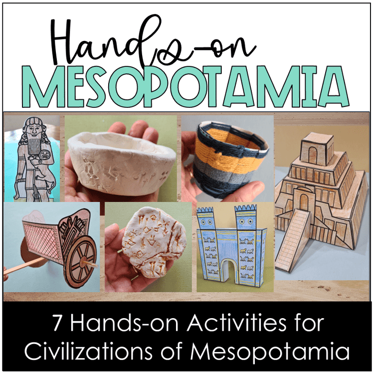 Seven hands-on activities for civilizations of Mesopotamia.