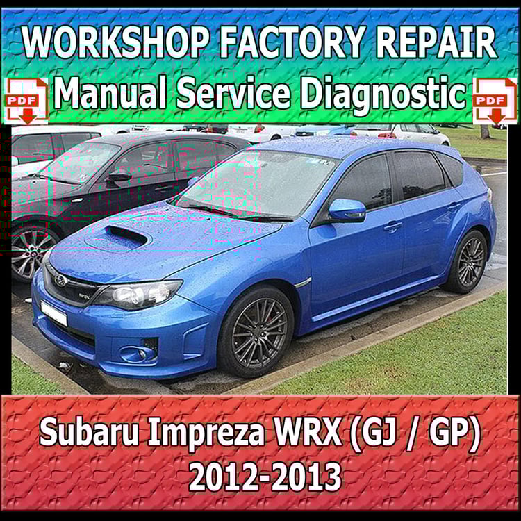 subaru-impreza-wrx-gj-gp-repair-manual-pdf-2012-2013