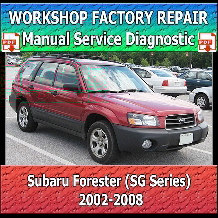 subaru-forester-sg-series-repair-manual-pdf-2002-2008