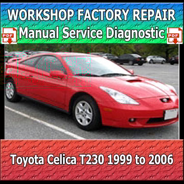toyota-celica-t230-repair-manual-pdf-1999-2006