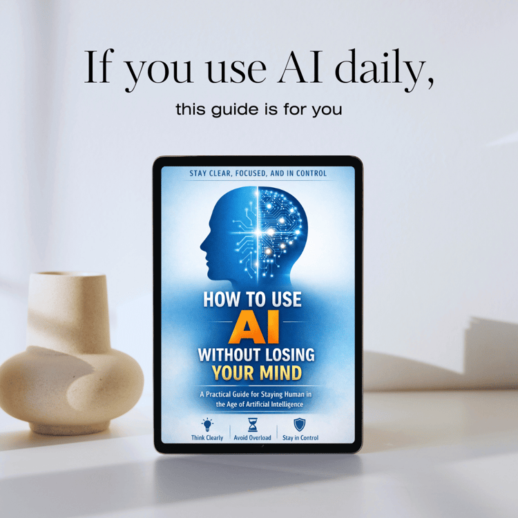 How to Use AI Without Losing Your Mind ebook cover