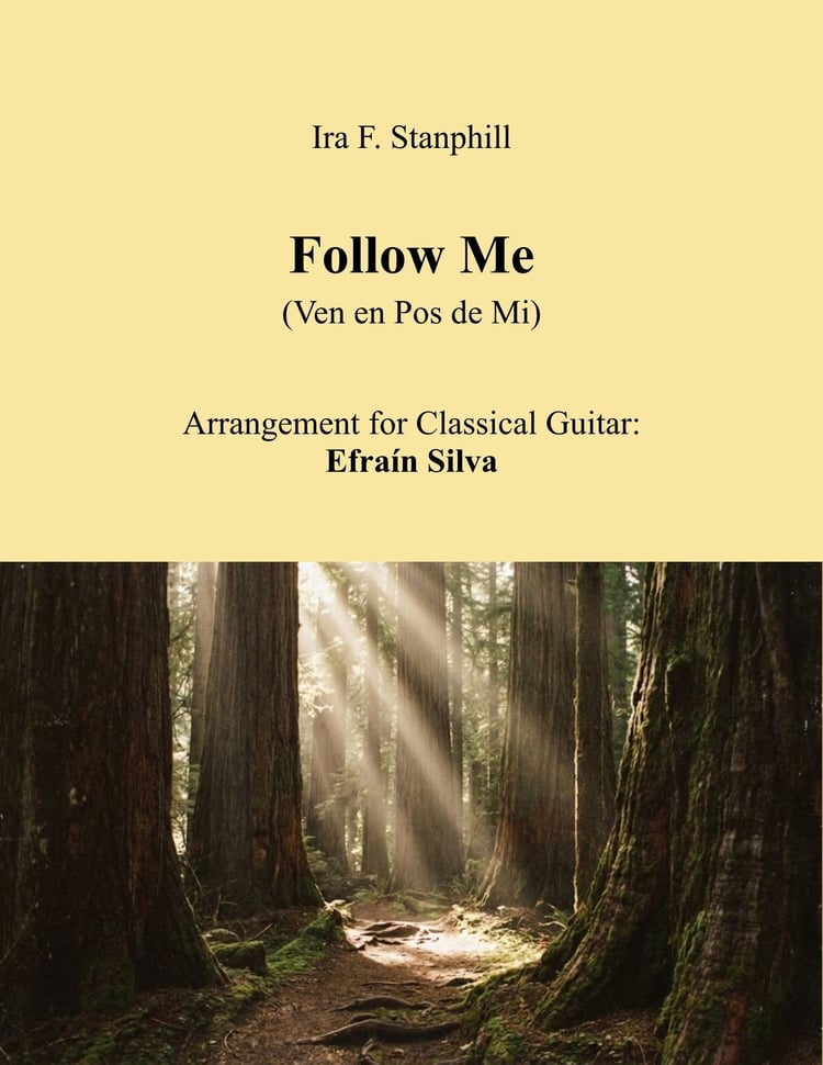 Follow Me, Ven en Pos de Mí, I Heard the Voice of Jesus Say, Discipleship, Calling, Altar Call, Hymn Arrangement, Legato Study, Abram M. Lawson, Sacred Guitar.