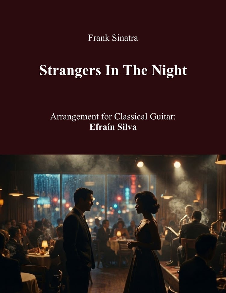 Frank Sinatra, Bert Kaempfert, Swing, Jazz Standard, 60s Hits, Cocktail Music, Classical Guitar Arrangement, Unforgettable Collection.