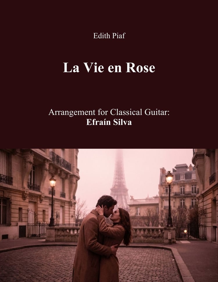 Edith Piaf, French Music, Chanson, Paris, Romantic Guitar, Louiguy, Classical Guitar Arrangement, Unforgettable Collection.