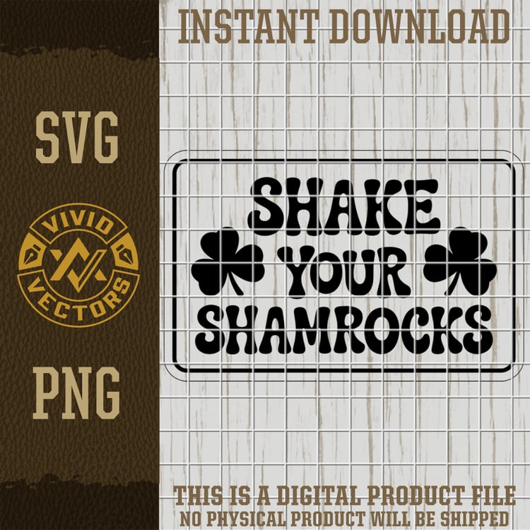 shake your shamrocks st patricks day funny shamrock sign black white vector design for laser engraving leather hat patch svg png