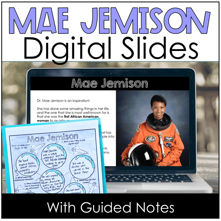 Mae Jemison digital slides and guided notes.