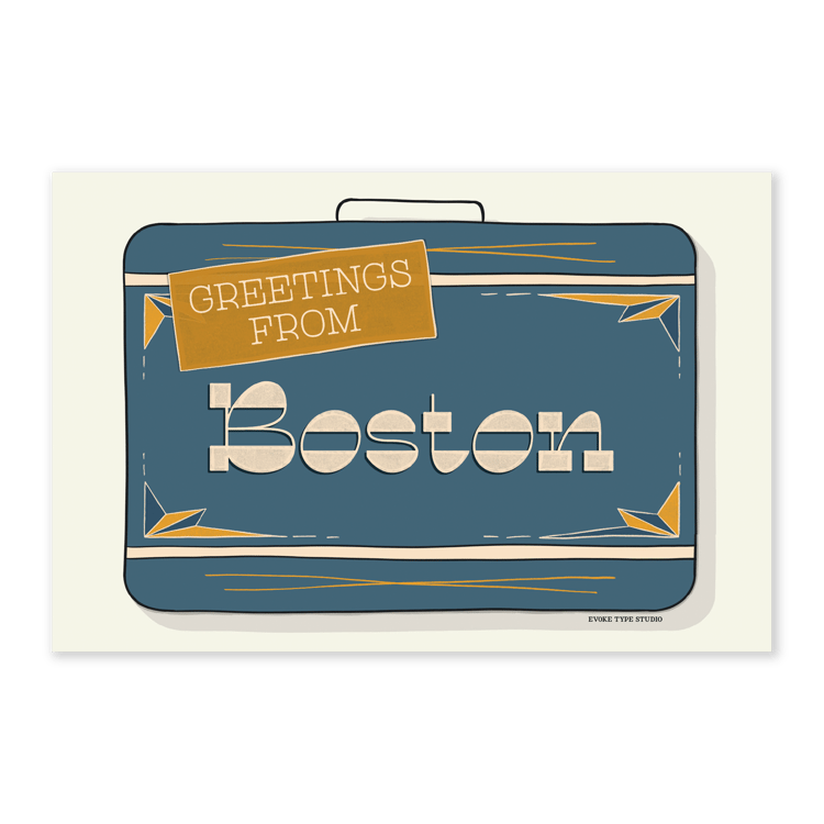 A postcard of a vintage style suitcase with the words “Greetings from Boston” drawn in unique lettering styles. Artwork has a blue and yellow color scheme